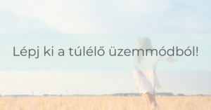 1. Lépj ki a túlélő üzemmódból!